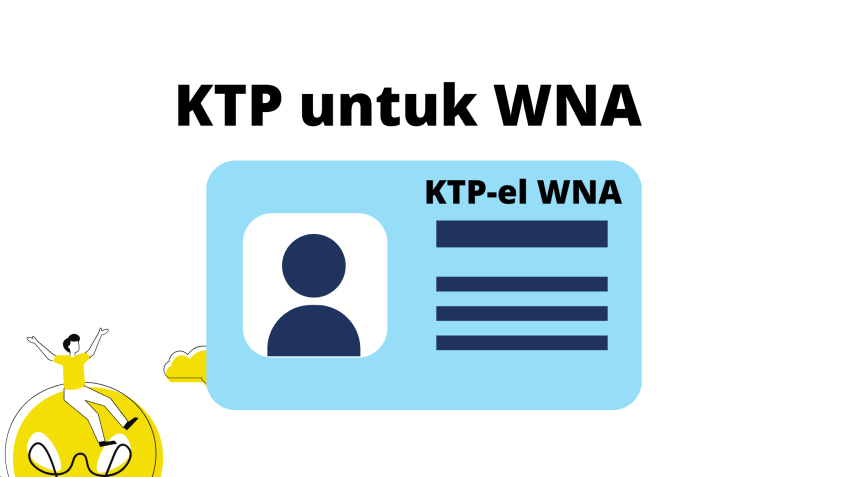 KTP Untuk WNA / KTP Elektronik WNA Indonesia