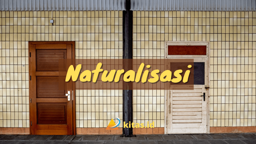 Proses Naturalisasi WNA dimulai dari KITAS